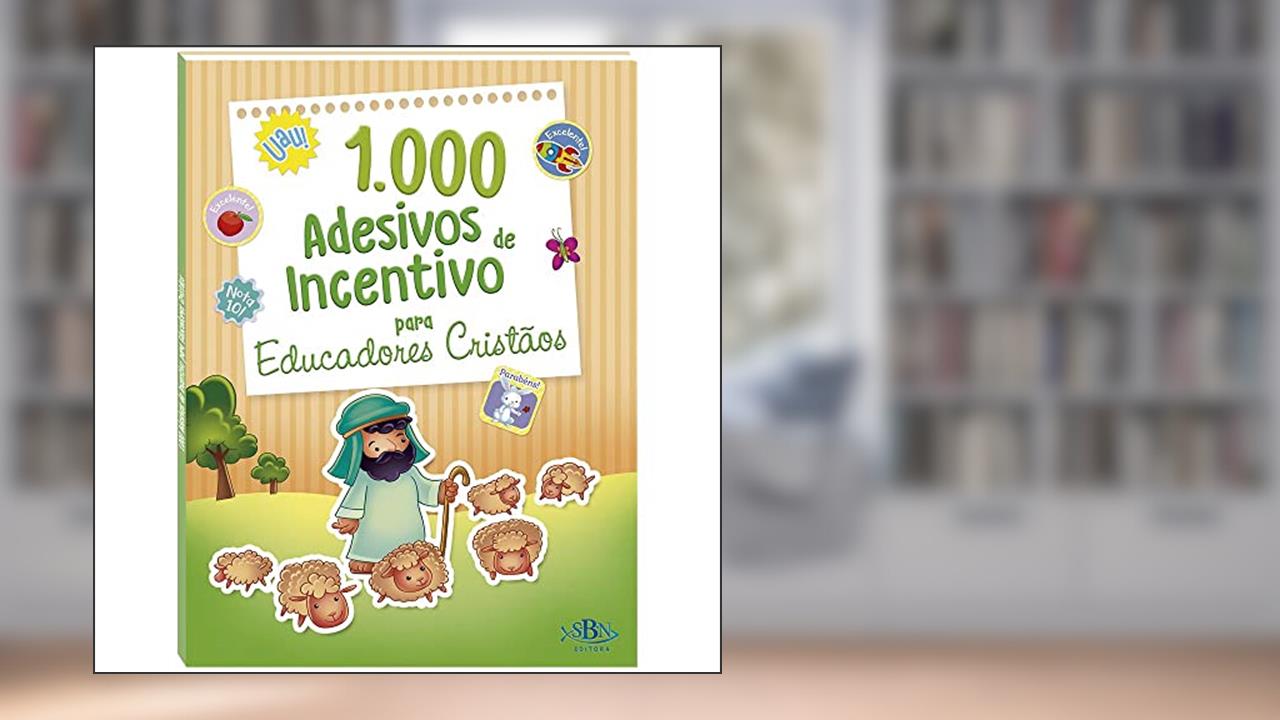 Capa de 1000 Adesivos de Incentivo p/ Educ. Cristãos, do autor Todolivro
