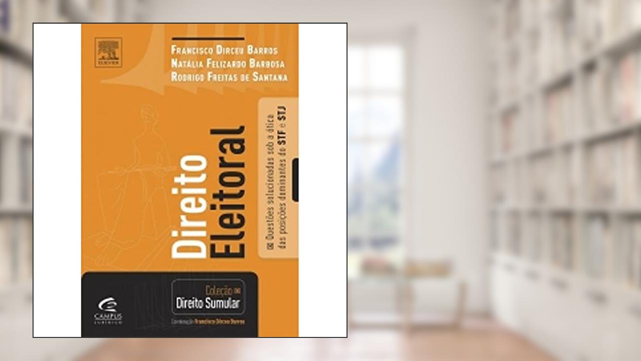 Capa de Direito Eleitoral, do autor Francisco Dirceu Barros