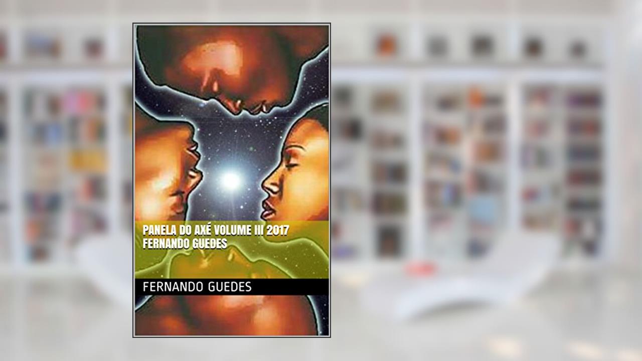 Capa de Panela do axé volume III 2017 Fernando Guedes (03 Livro 3), do autor FERNANDO GUEDES