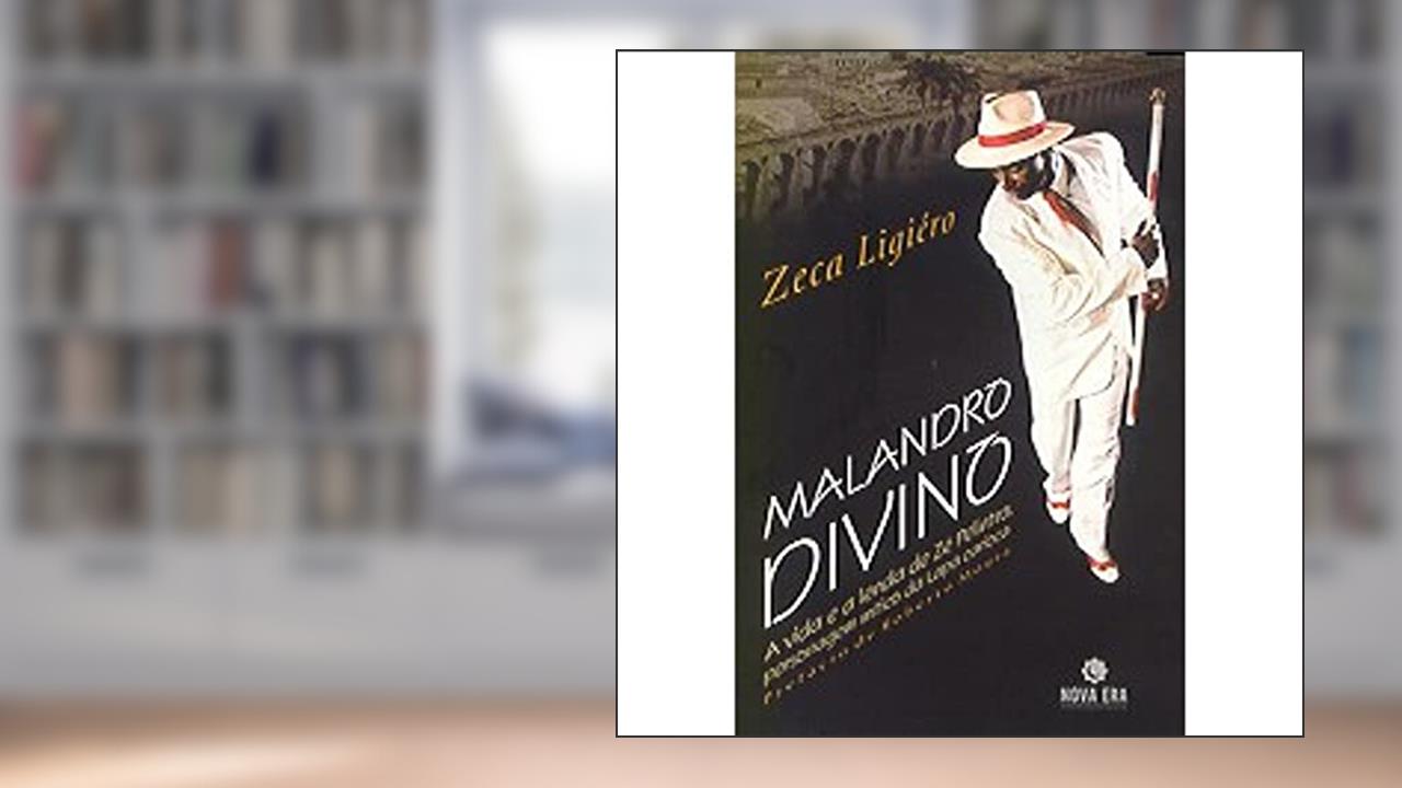 Capa de Malandro Divino, do autor Zeca Ligiero