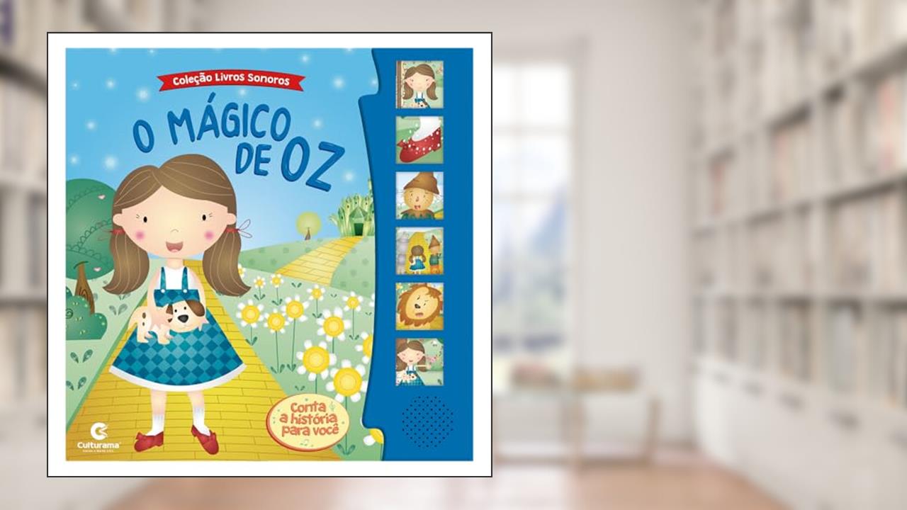 Capa de Livro Sonoro O Mágico de Oz, do autor Culturama
