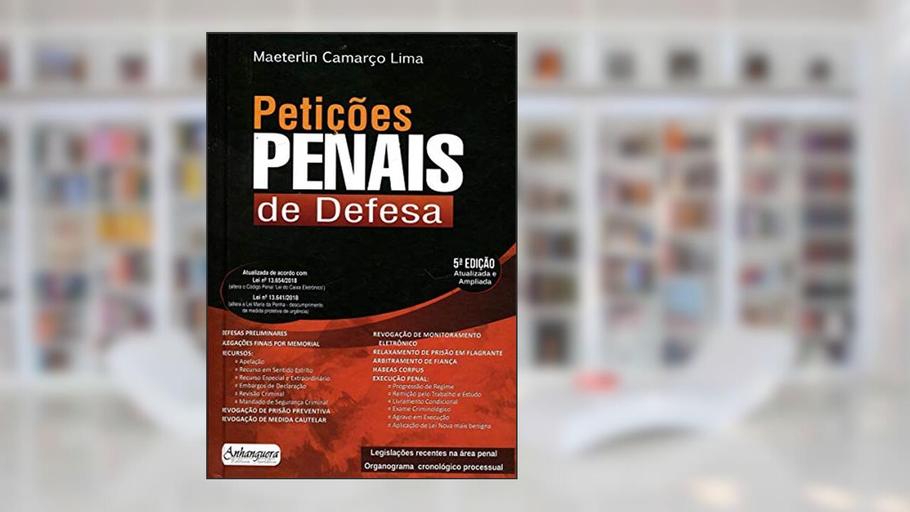 Capa de Petições Penais de Defesa, do autor Maeterlin Camarço Lima