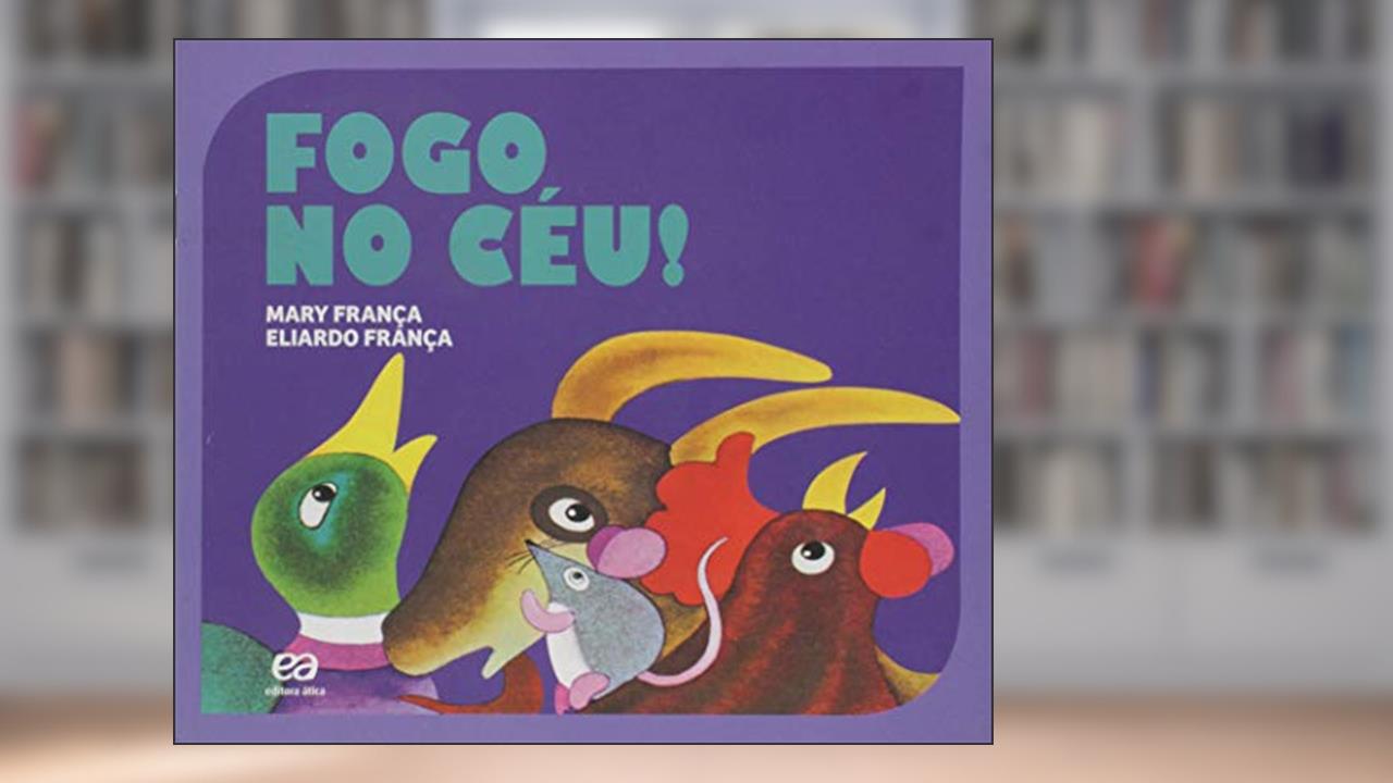 Capa de Fogo no céu, do autor Mary França