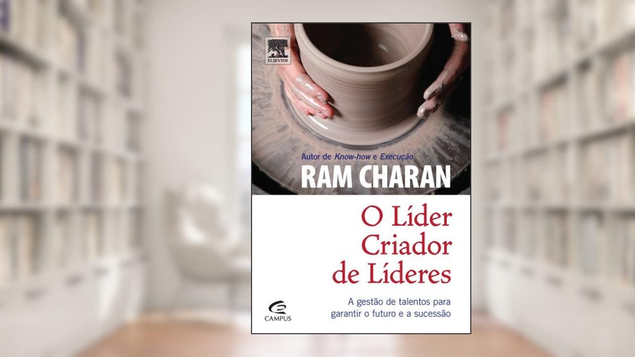 Capa de O Líder Criador de Líderes, do autor Ram Charan