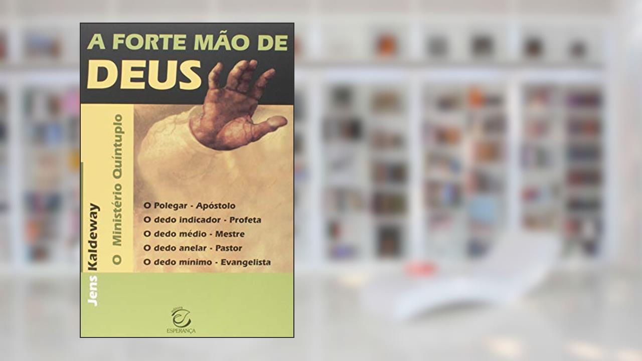 Capa de A Forte Mão de Deus, do autor Jens Kaldeway