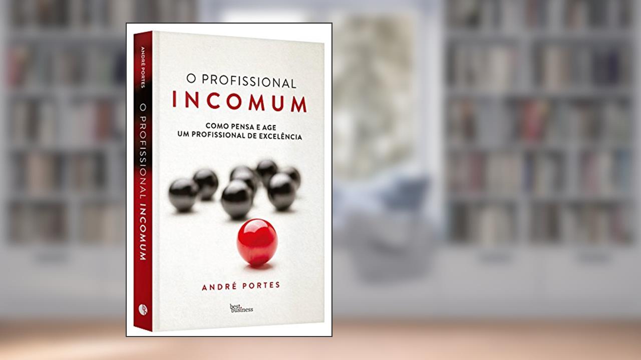 Capa de O profissional incomum, do autor Andre Portes