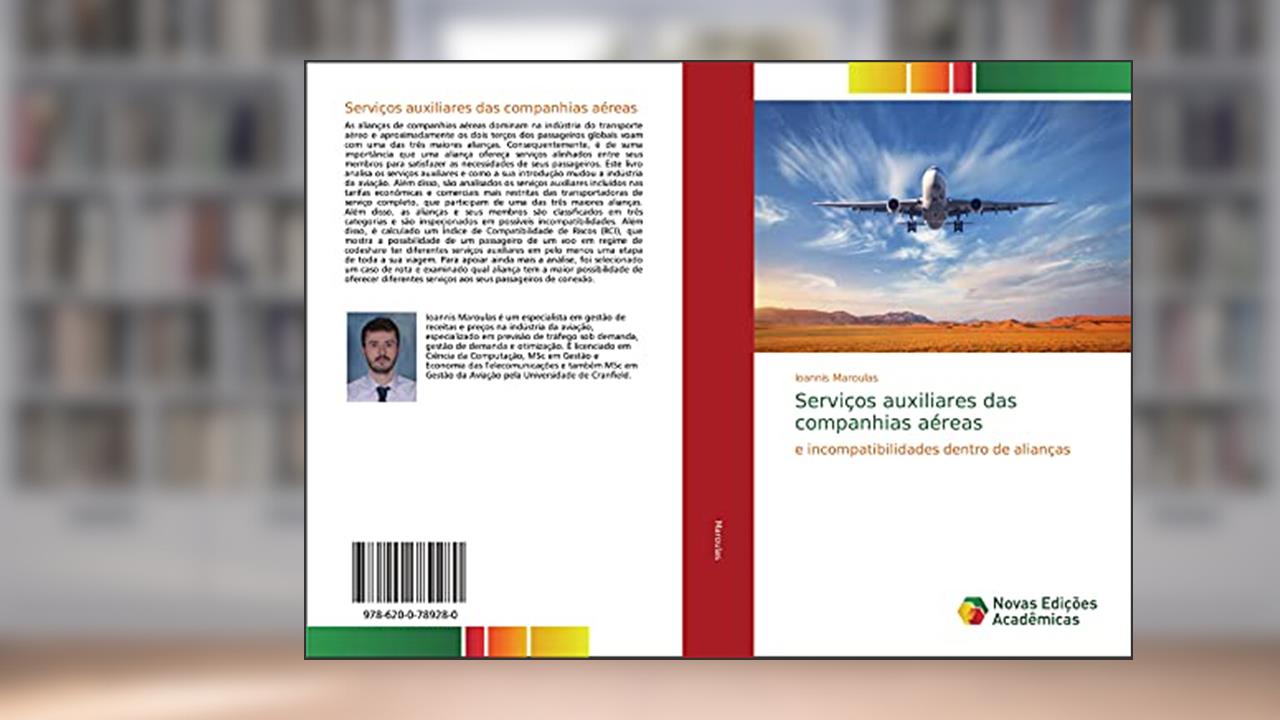 Capa de Serviços auxiliares das companhias aéreas: e incompatibilidades dentro de alianças, do autor Ioannis Maroulas