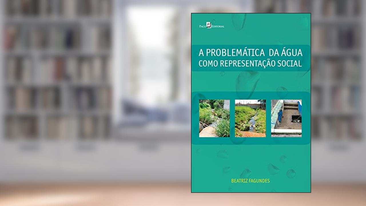 Capa de A Problemática da água Como Representação Social, do autor Beatriz Fagundes