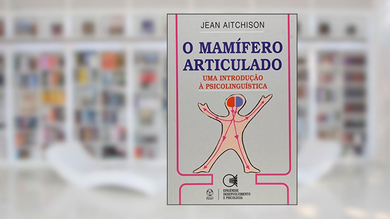 Capa de O Mamífero Articulado, do autor Jean Aichison