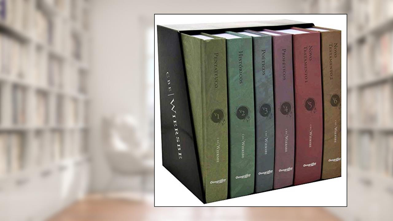 Capa de Comentário bíblico expositivo Wiersbe - 6 Volumes, do autor Warren Wendel Wiersbe