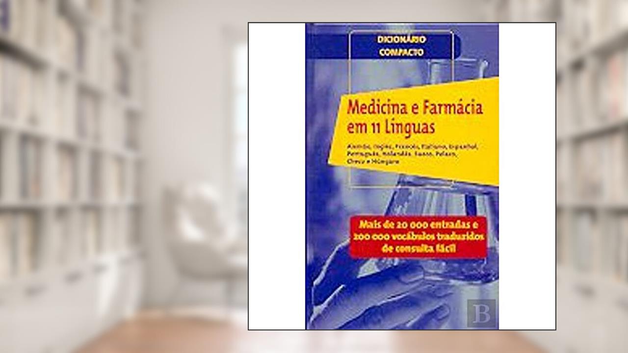 Capa de Medicina e Farmácia em 11 Línguas - Dicionário Compacto, do autor Estampa