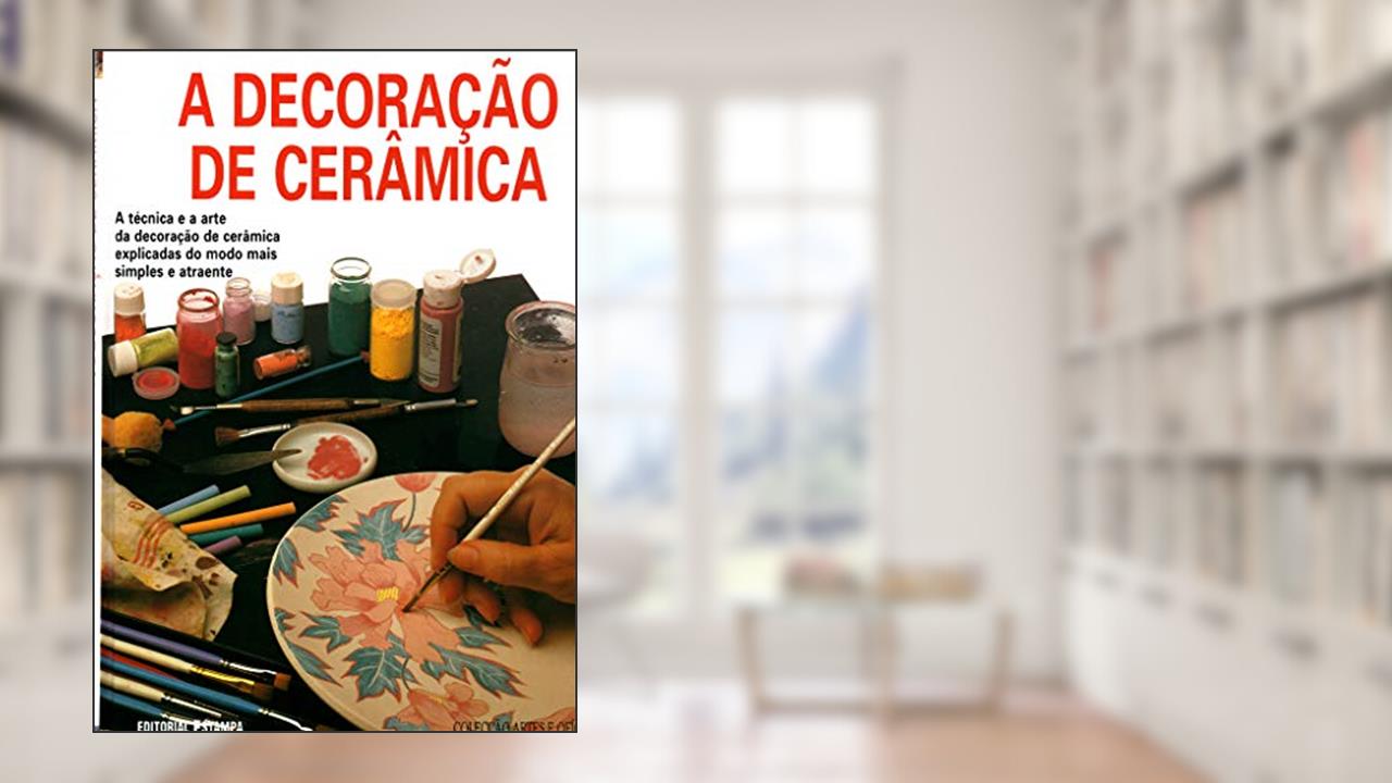 Capa de Artes e Ofícios. Decoração de Cerâmica, do autor M. Pilar Navarro