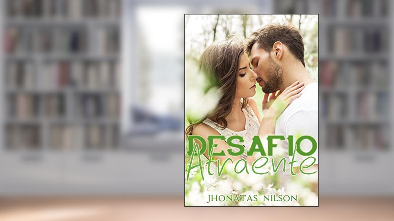 Capa de Desafio Atraente (Magnatas Gregos Livro 1), do autor Jhonatas Nilson