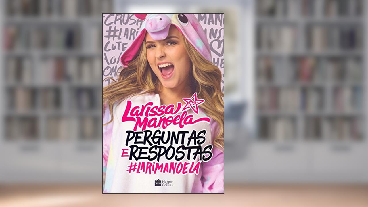 Capa de Perguntas e respostas, do autor Larissa Manoela