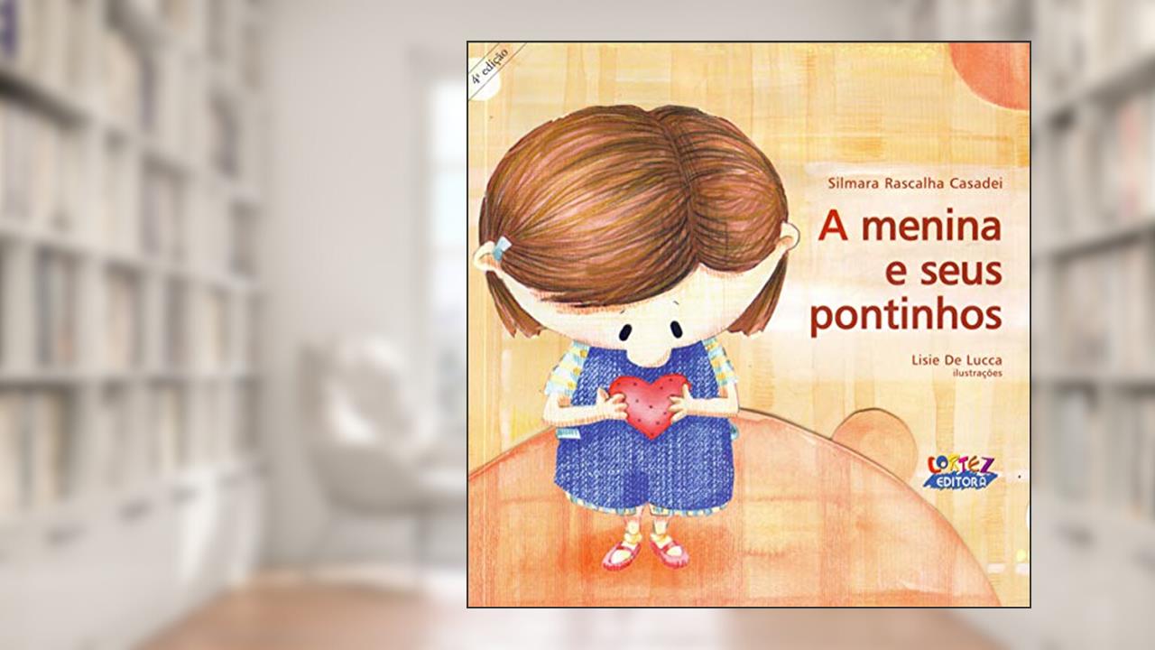 Capa de A menina e seus pontinhos, do autor Lisie De Lucca