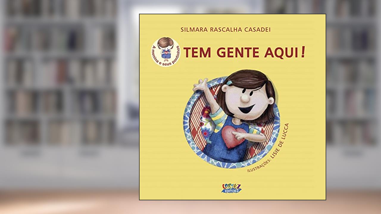 Capa de Tem gente aqui!, do autor Silmara Rascalha Casadei