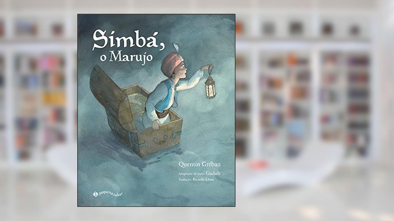 Capa de Simbá, o Marujo, do autor Quentin Gréban; Gudule