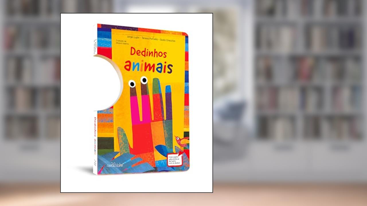 Capa de Dedinhos animais, do autor Teresa Porcella; Jorge Luján