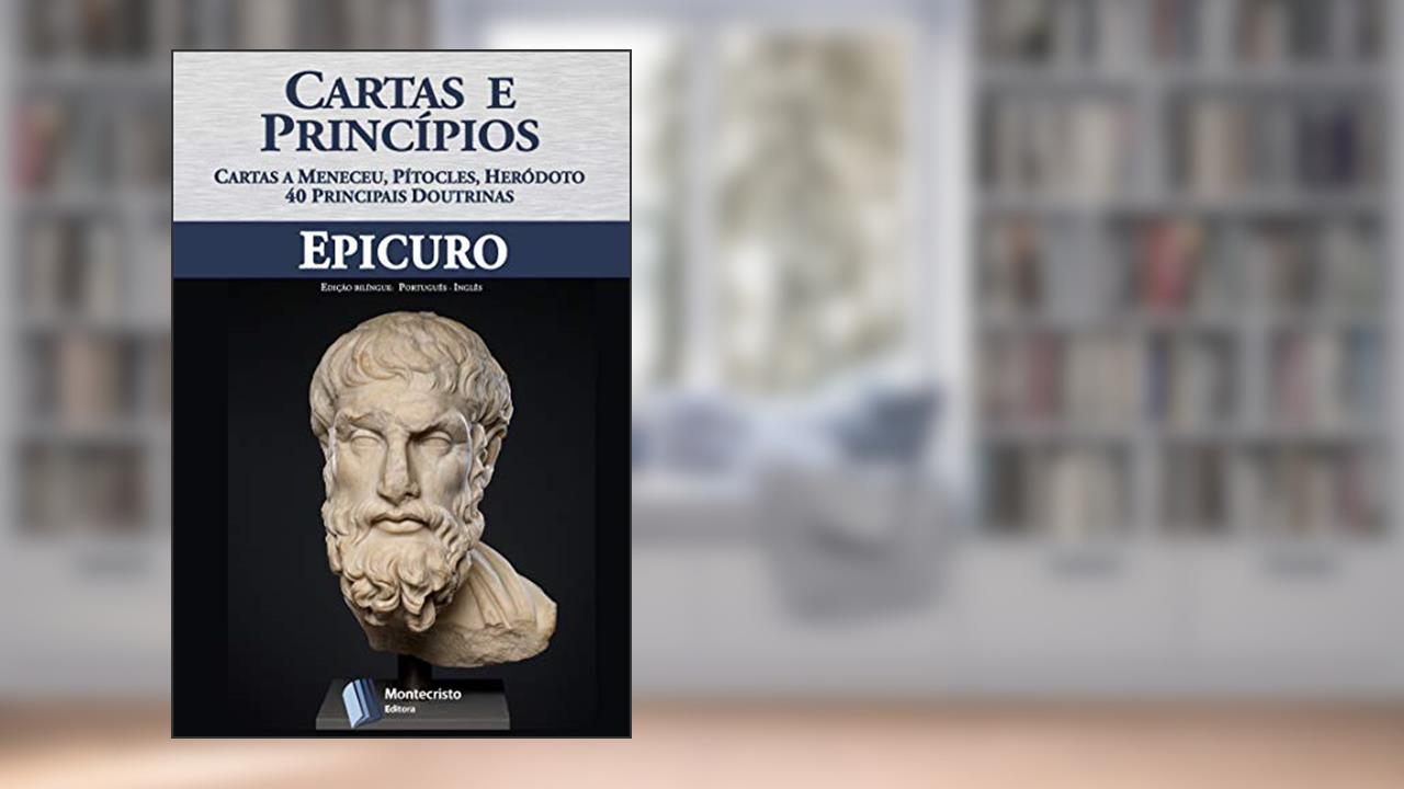 Capa de Epicuro, Cartas e Princípios, do autor Epicuro