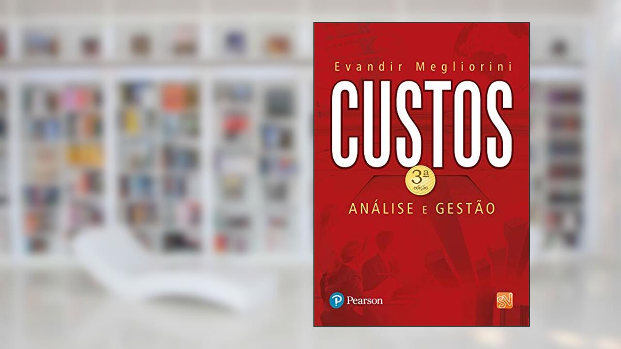 Capa de Custos: Análise e Gestão, do autor Evandir Megliorini