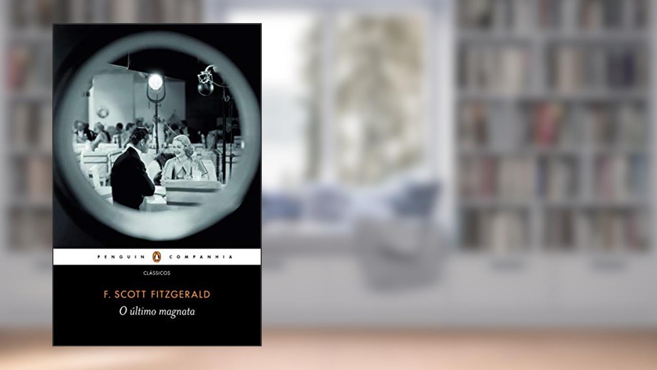 Capa de O último magnata, de F. Scott Fitzgerald