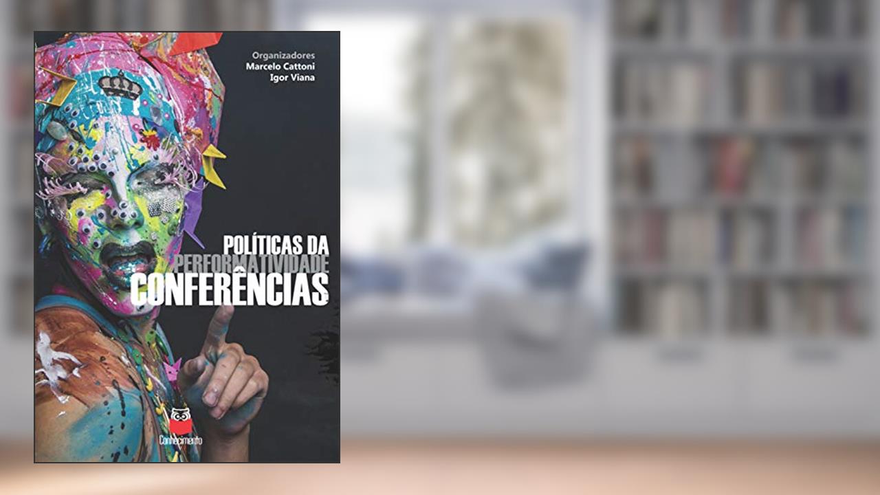 Capa de Políticas da performatividade: Conferências (Politicas da performativdade Livro 1), do autor Marcelo Cattoni; Igor Viana