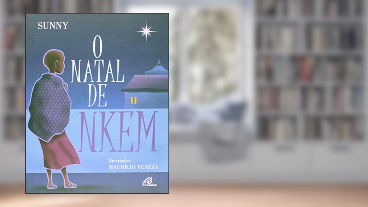 Capa de O Natal de Nkem, do autor Sunny