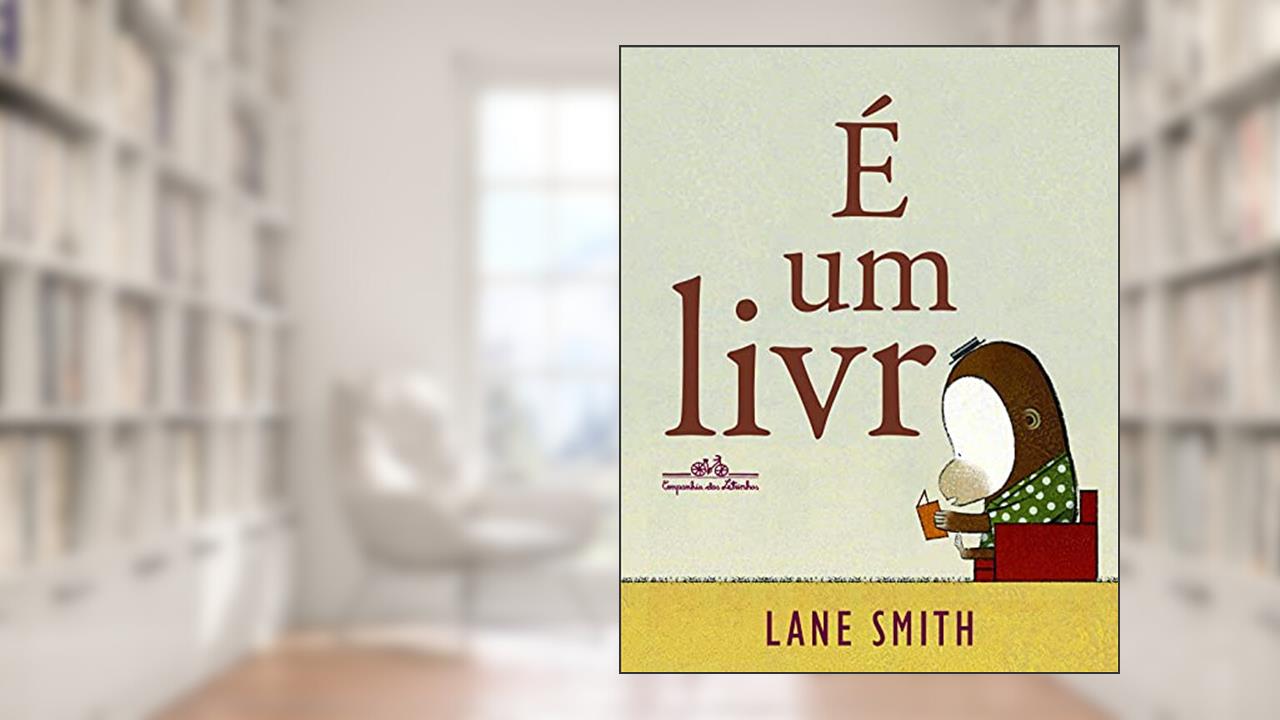 Capa de É um livro, do autor Lane Smith