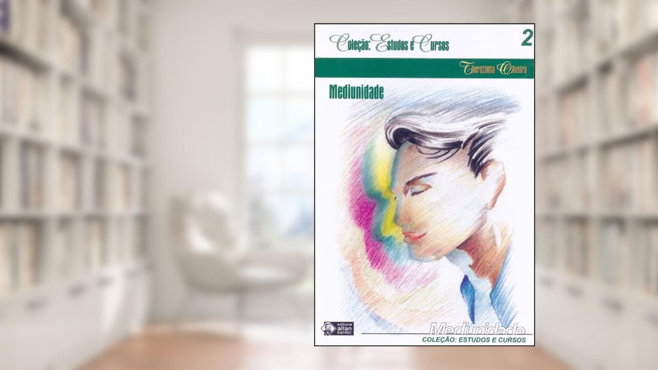 Capa de Mediunidade (Coleção Estudos e Cursos Livro 2), do autor Therezinha Oliveira
