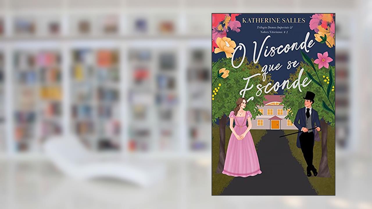 Capa de O visconde que se esconde: Trilogia 