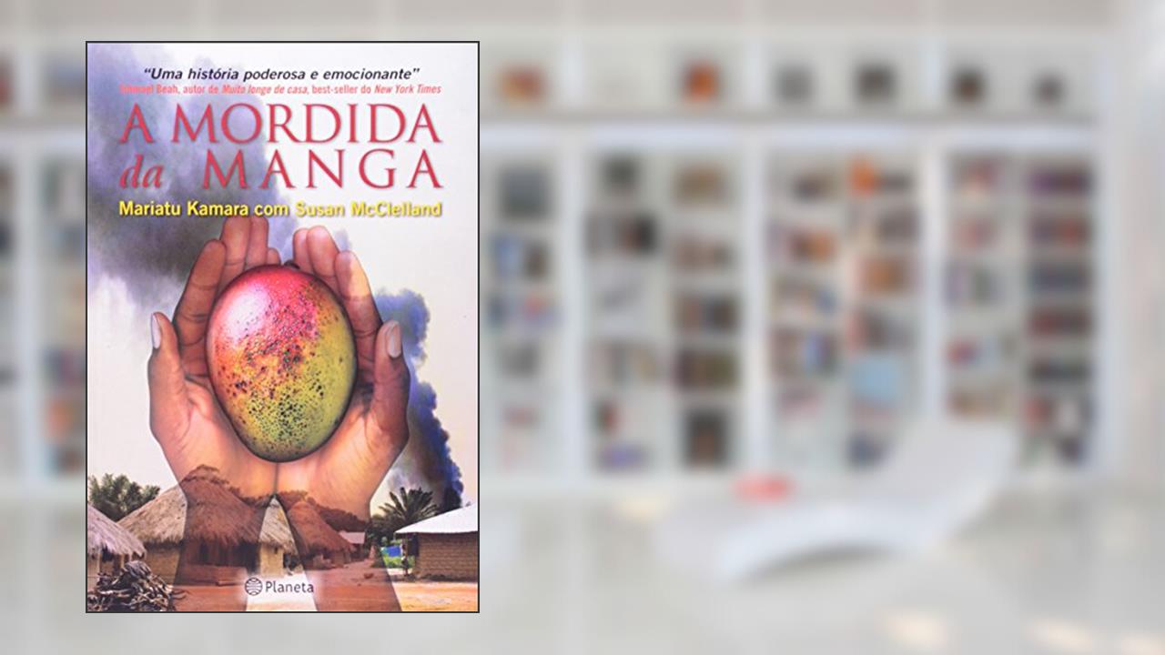 Capa de A mordida da manga, do autor Mariatu Kamara; Susan Mcclelland