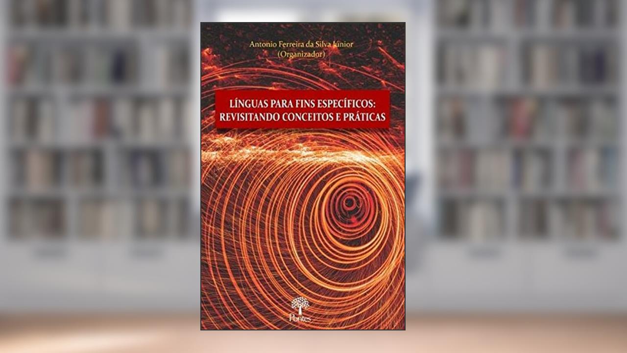 Capa de Linguas Para Fins Especificos. Revisitando Conceitos e Praticas, do autor Antonio Ferreira Da Silva Junior