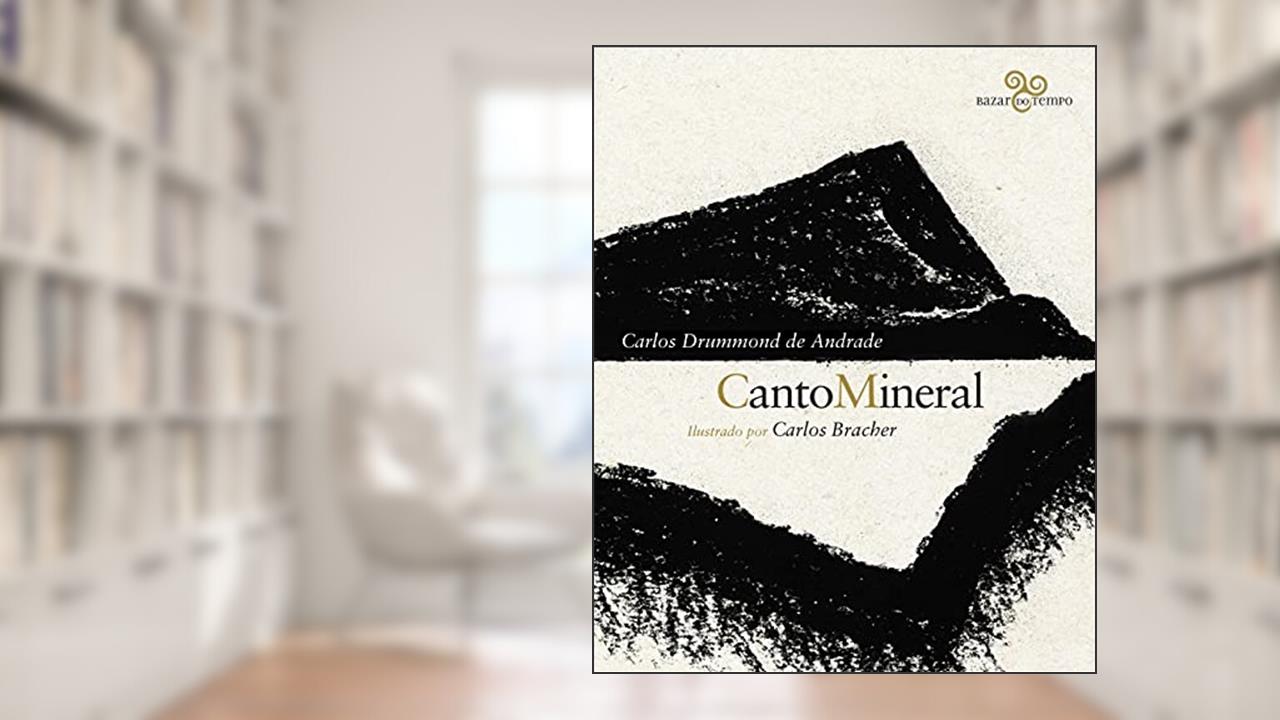 Capa de Canto mineral: Carlos Drummond de Andrade ilustrado por Carlos Bracher, do autor Carlos Drummond de Andrade