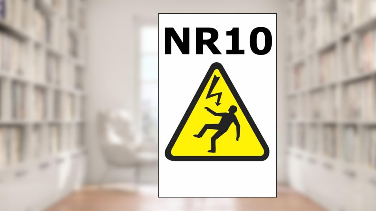 Capa de NR 10 (Normas Regulamentadoras), do autor Ministério do Trabalho e Educação