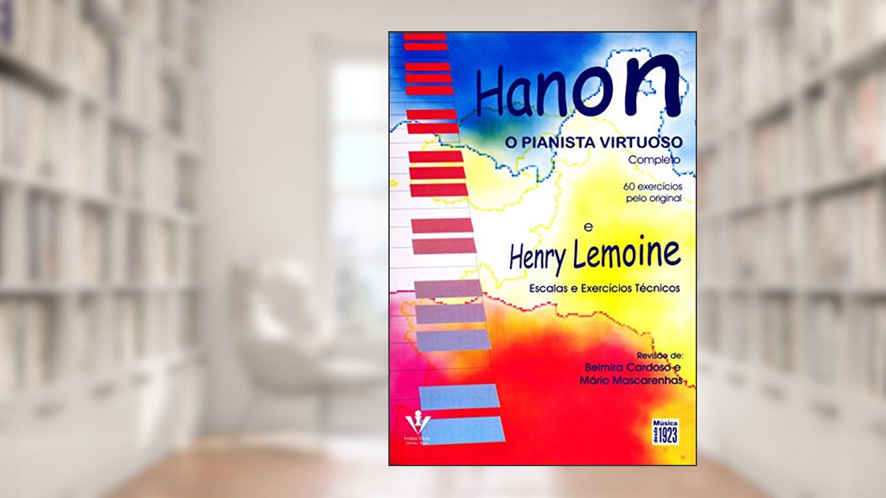 Capa de O pianista virtuoso: Escalas e exercícios técnicos, do autor Hanon; Henry Lemoine