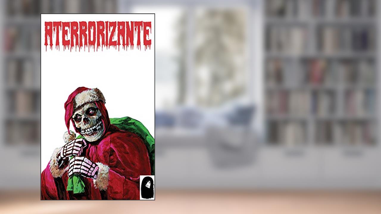Capa de Revista Aterrorizante (Especial de Natal), do autor Revista Aterrorizante; João Augusto De Nardo