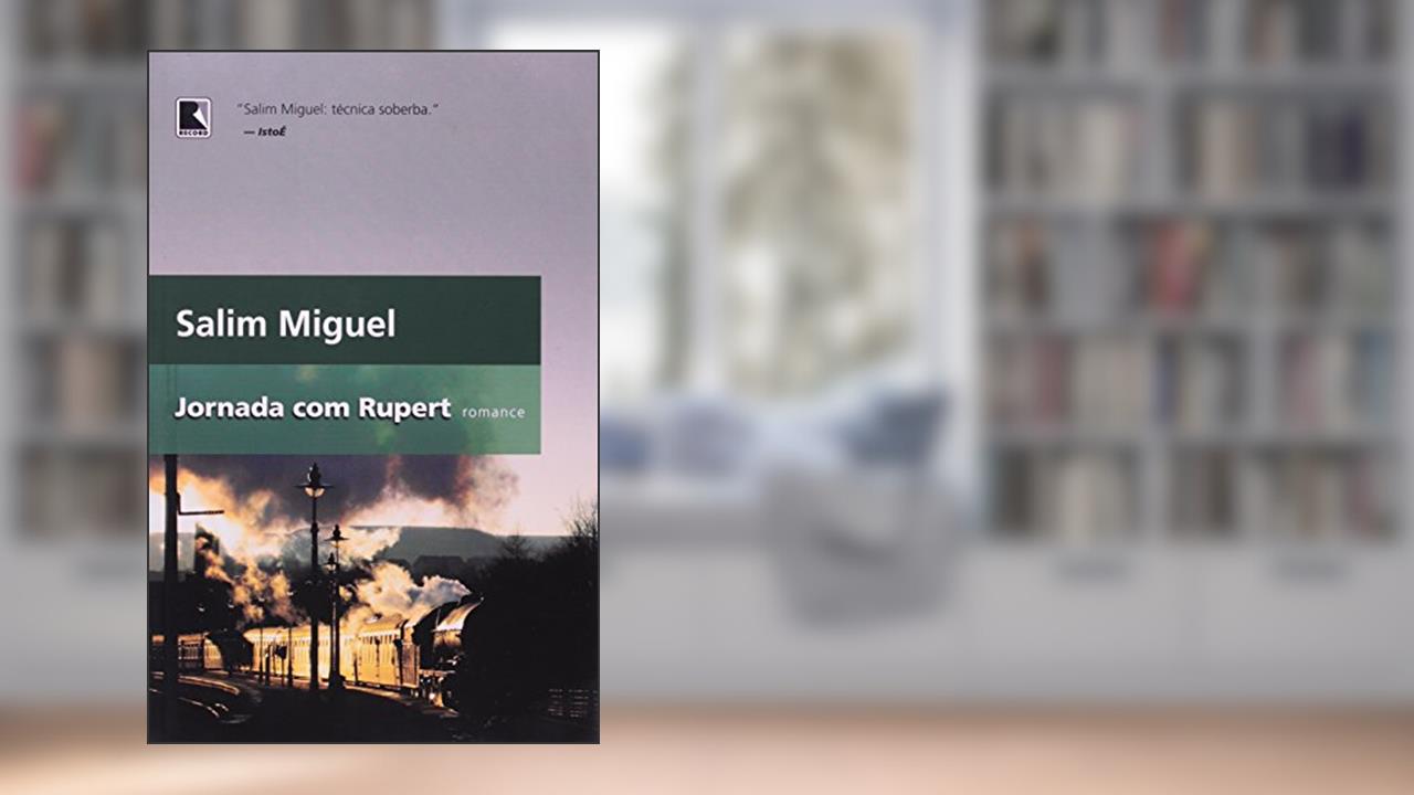 Capa de JORNADA COM RUPERT, do autor Salim Miguel