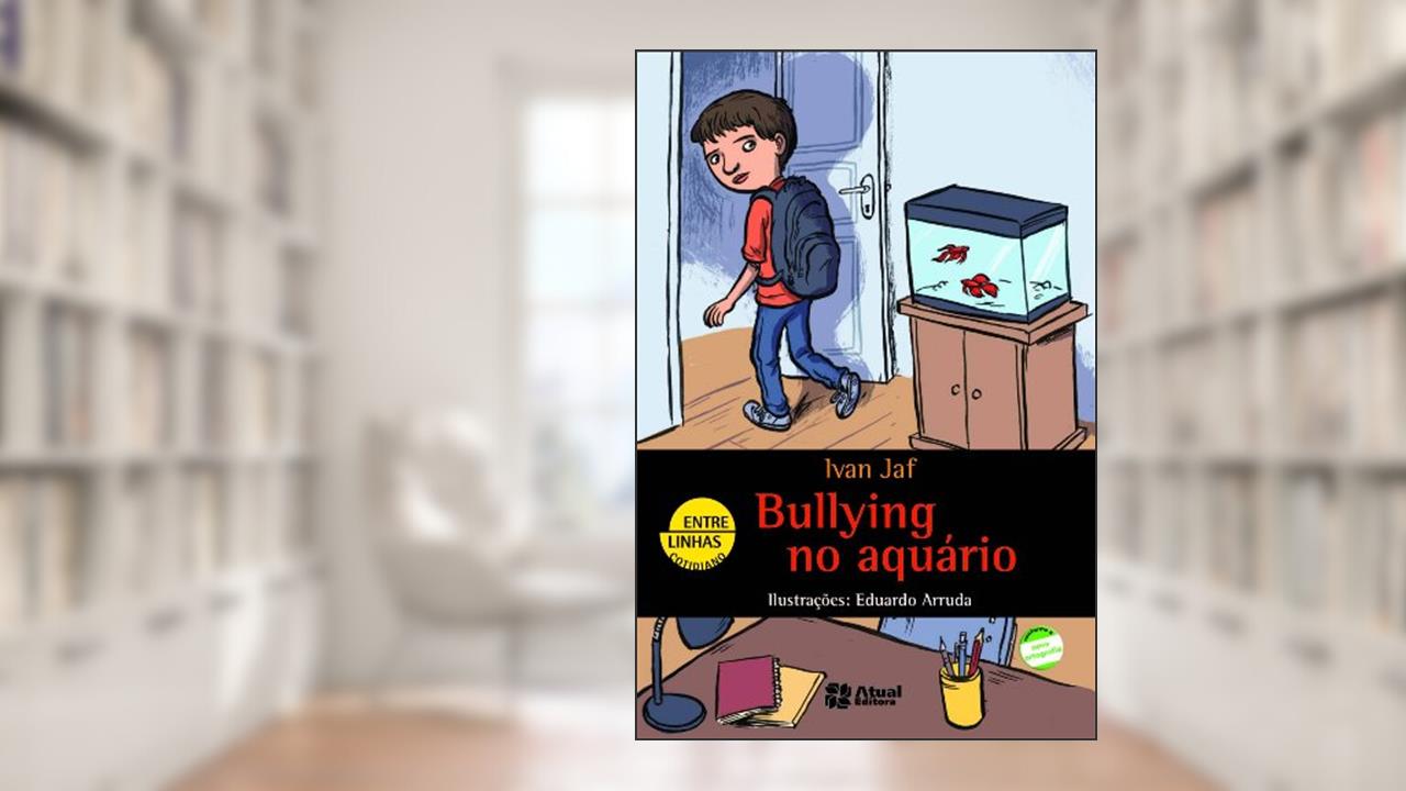 Capa de Bullying no aquário, do autor Ivan Jaf