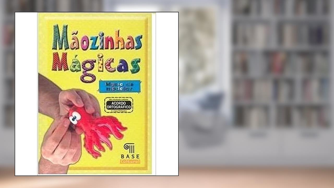 Capa de Mãozinhas Mágicas. Massa de Modelar, do autor Correa Javier