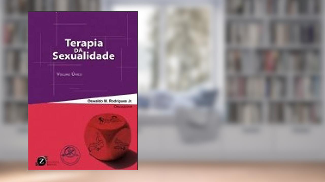 Capa de TERAPIA DA SEXUALIDADE, do autor Oswaldo M. Rodrigues Jr.