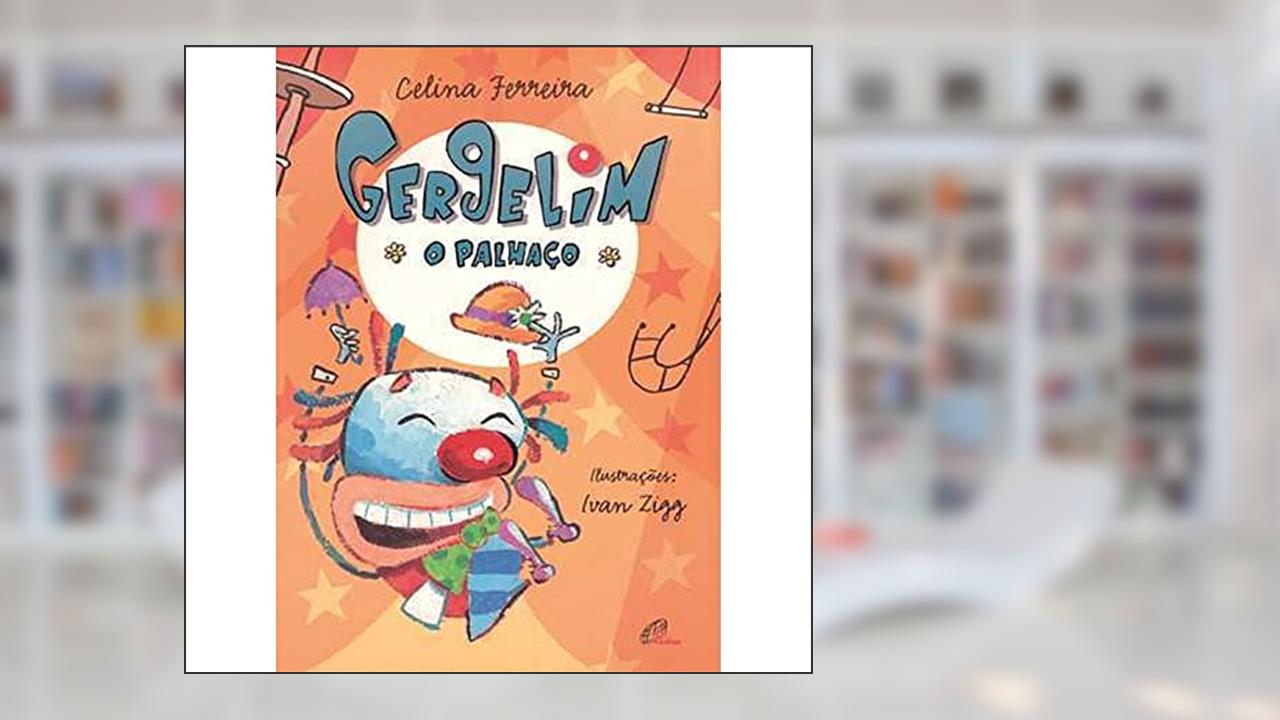 Capa de Gergelim. O Palhaço, do autor Celina Ferreira