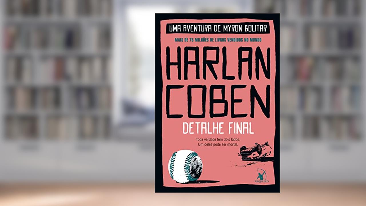 Capa de Detalhe final (Myron Bolitar Livro 6), do autor Harlan Coben
