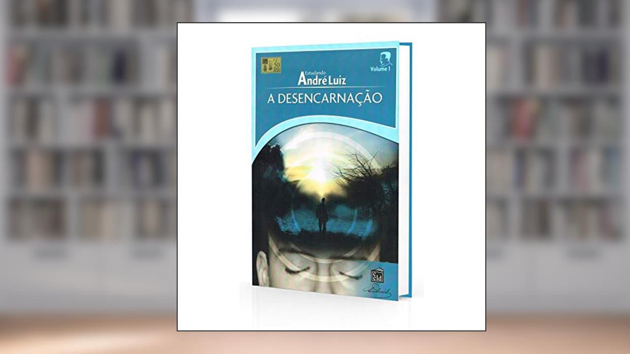 Capa de Desencarnação (A) - Estudando André Luiz - Volume 1, do autor Capa Comum