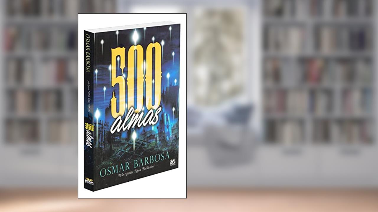 Capa de 500 Almas, do autor Osmar Barbosa dos Santos