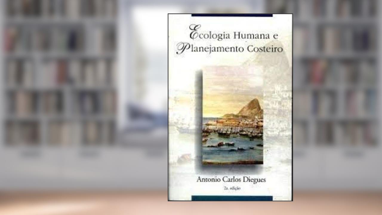 Capa de Ecologia Humana e Planejamento Costeiro, do autor Antônio Carlos Diegues