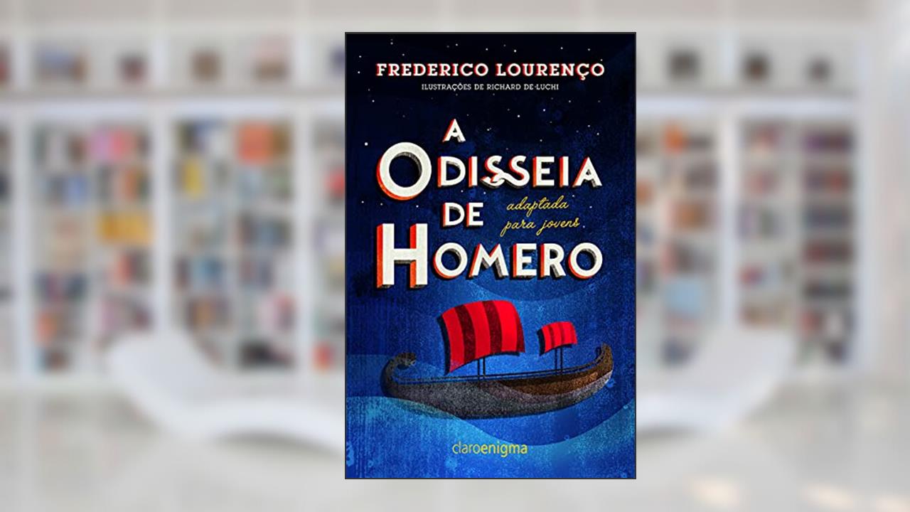 Capa de A Odisseia de Homero adaptada para jovens, do autor Frederico Lourenço