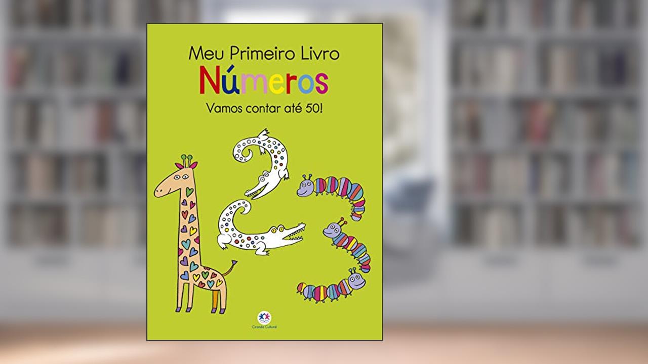 Capa de Meu primeiro livro - Números: Vamos contar até 50!, do autor Elizabeth Golding