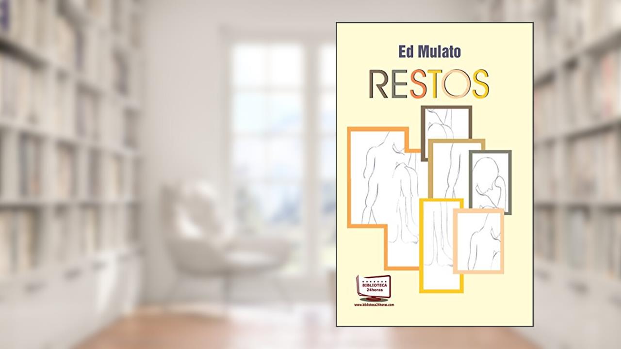 Capa de Restos, do autor Ed Mulato