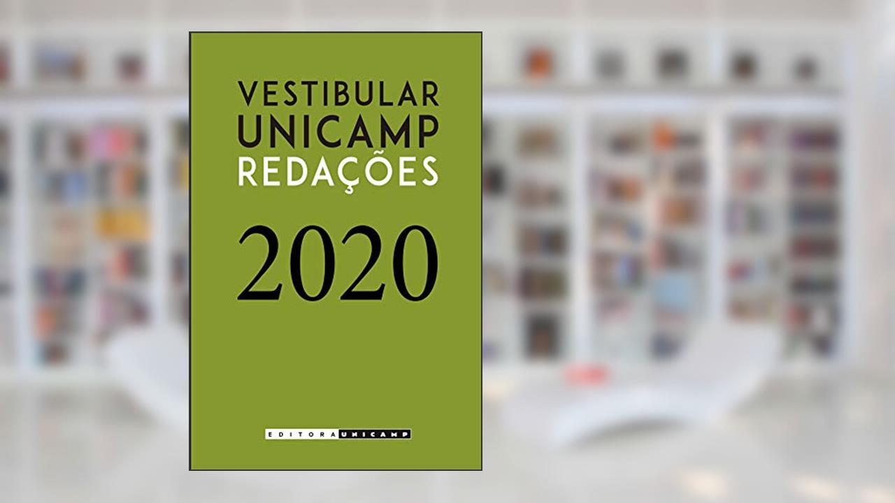 Capa de Redações do vestibular Unicamp - 2020, do autor Comvest