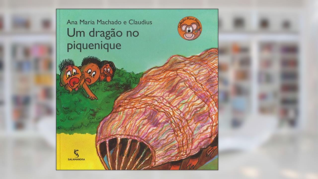 Capa de Um dragão no piquenique, do autor Ana Maria Machado